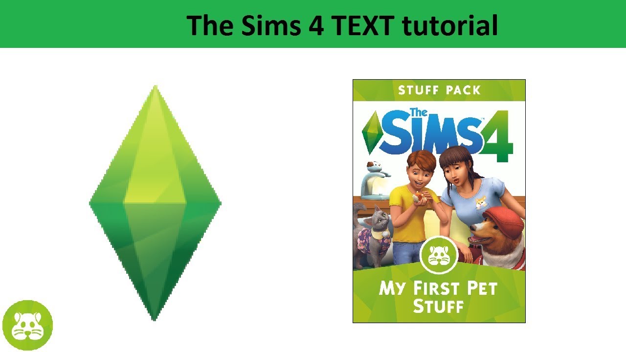 The Sims 4 Text Tutorial: My First Pet stuff pack