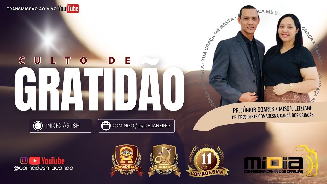 AD COMADESMA CANAÃ DOS CARAJAS - CULTO DE GRATIDÃO