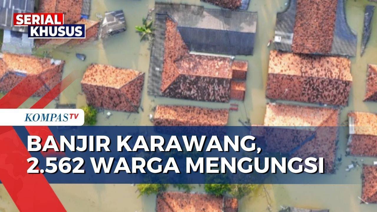 Pantauan Udara Banjir yang Rendam Rumah Warga di Karawang, 2.562 Jiwa Mengungsi