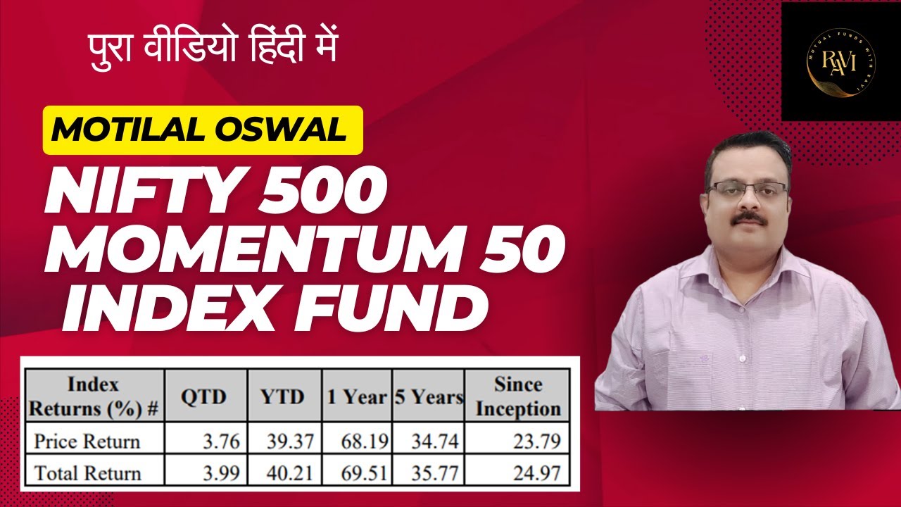 Motilal Oswal Nifty 500 Momentum 50 index fund & Index Fund Review| Motilal Oswal NFO|#motilaloswal