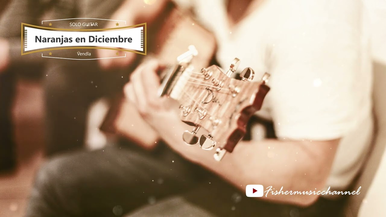 06 Solo Guitar – Naranjas en Diciembre