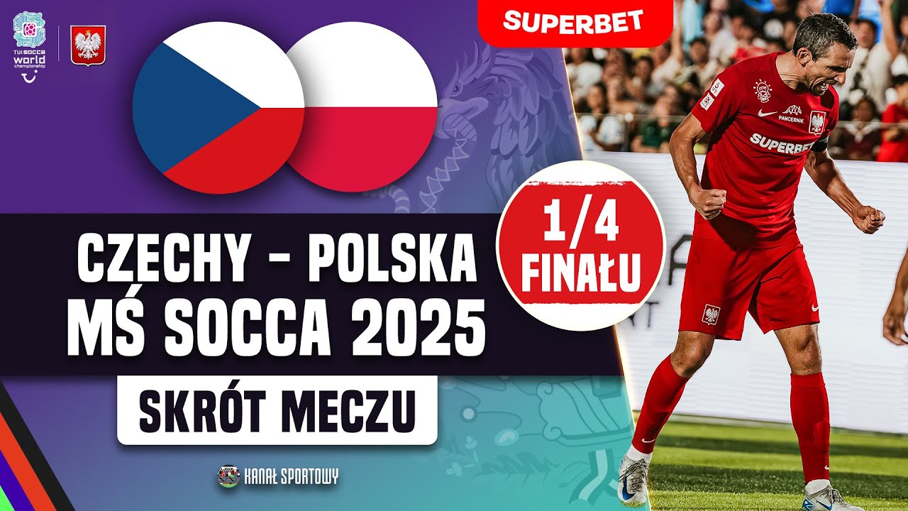 POLSKA - CZECHY | BOREK KOMENTUJE | ZACIĘTA WALKA W 1/4 FINAŁU MŚ SOCCA | SKRÓT MECZU