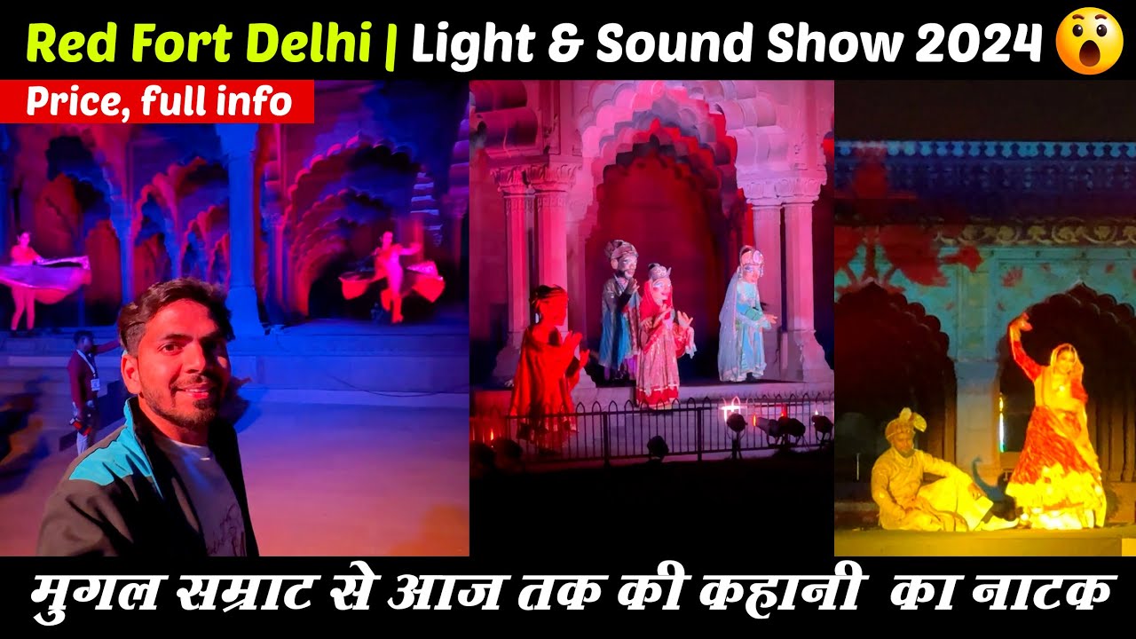 JAI HIND Light & Sound Show Red Fort | Red Fort Light and Sound show 2024