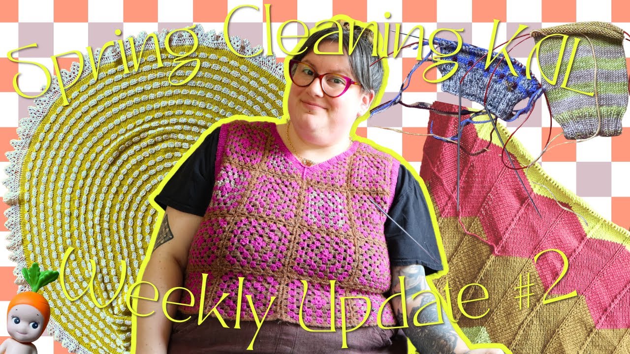 Week TWO! - Spring Cleaning KAL - April Knitting WIP Down w/ Emtothethird