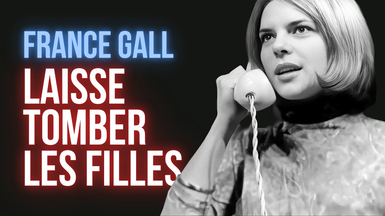 France Gall | Laisse tomber les filles | Au nom de la chanson 1964