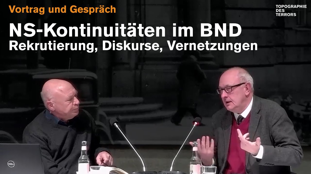 NS-Kontinuitäten im BND. Rekrutierung, Diskurse, Vernetzungen