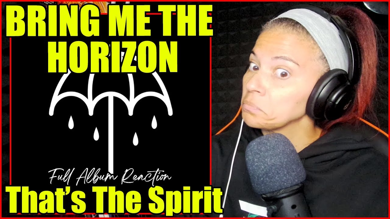 Bring Me The Horizon - That's the Spirit | Full Album Reaction