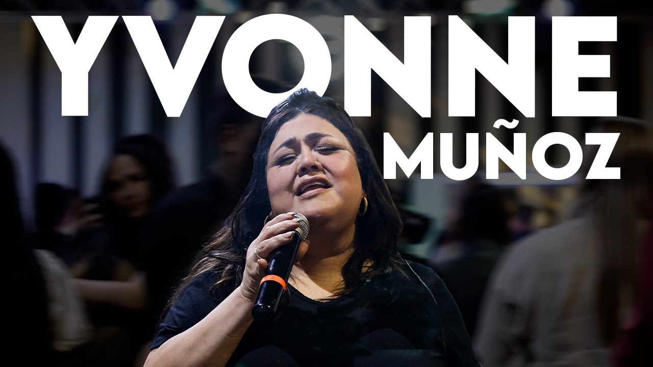 YVONNE MUÑOZ | ADORACION + TESTIMONIO | ATRIOS