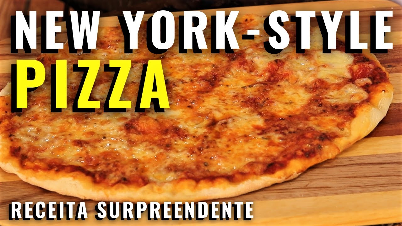 Faça a Pizza estilo New York em sua casa! Melhor Receita da Internet!