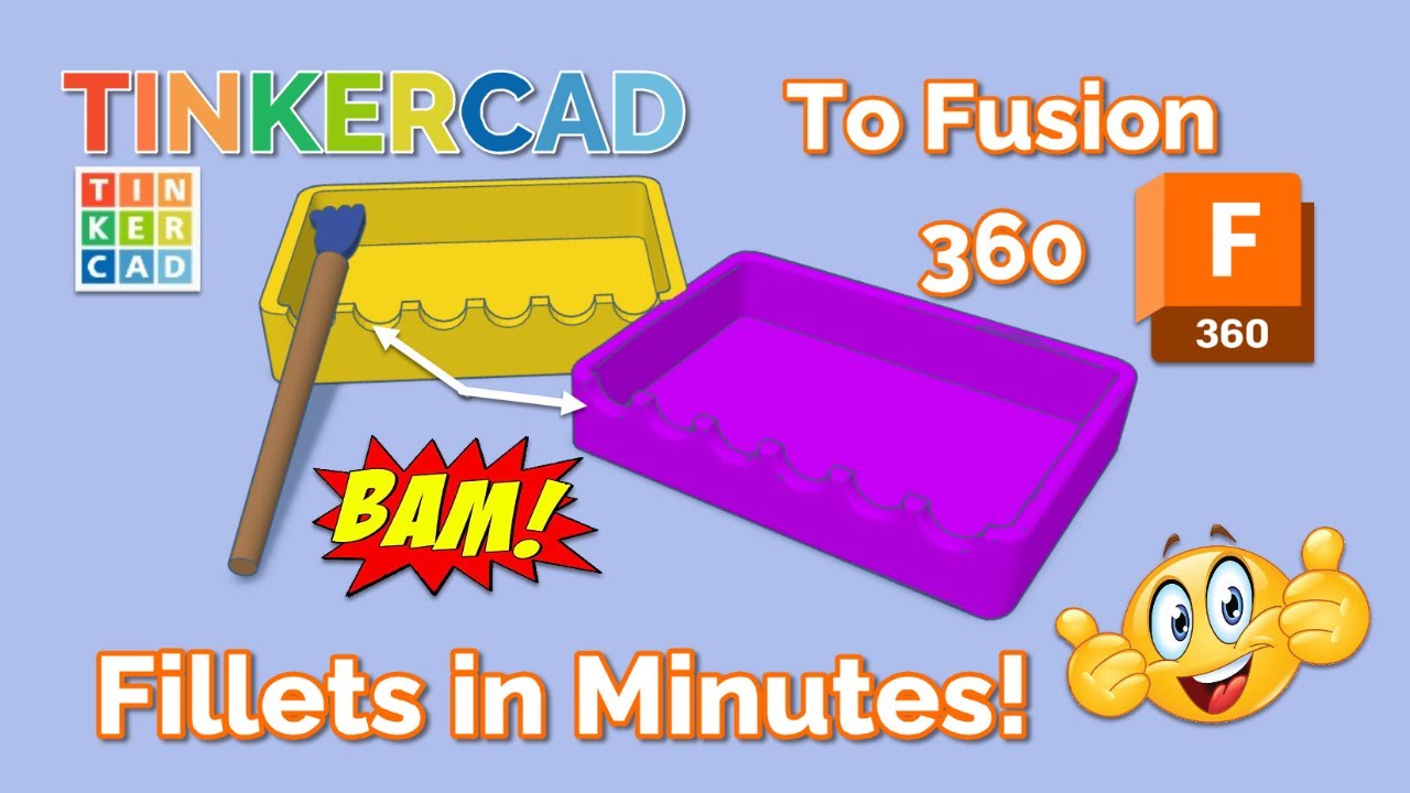Smooth Tinkercad Design Edges Instantly Fusion 360 Fillets in Minutes!