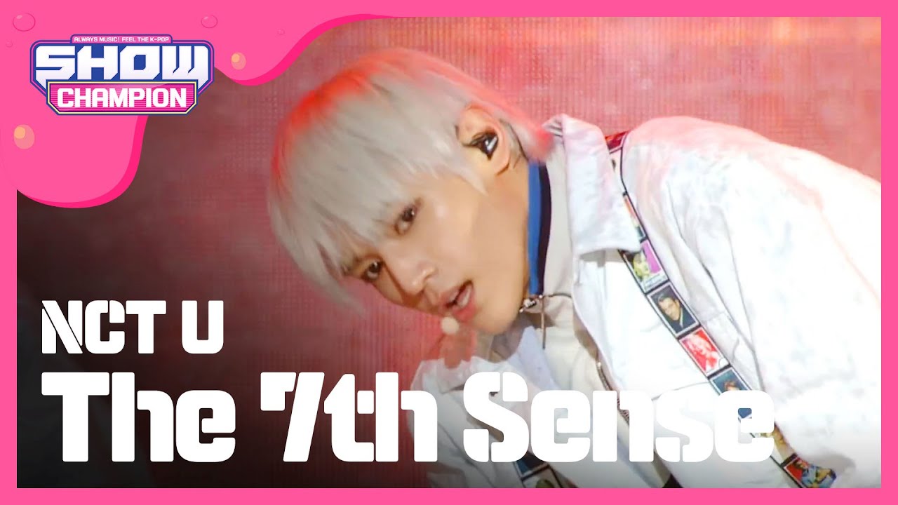 [SHOWCHAMPION] 엔시티 유 - 일곱 번째 감각 (NCT U - The 7th Sense) l EP.184