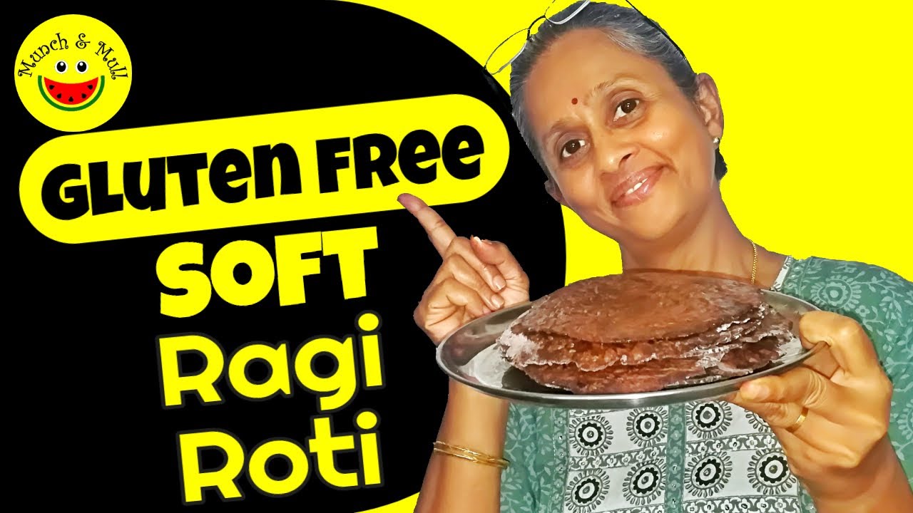 Soft Gluten free Ragi Roti | How to make Ragi Roti without Wheat Flour