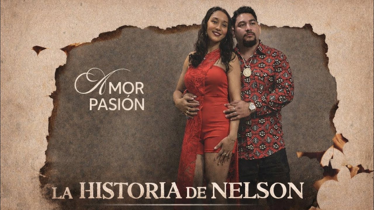 LA HISTORIA DE NELSON - LA RAZA DEL NORTE (Video Personalizado) #corridospersonalizados 