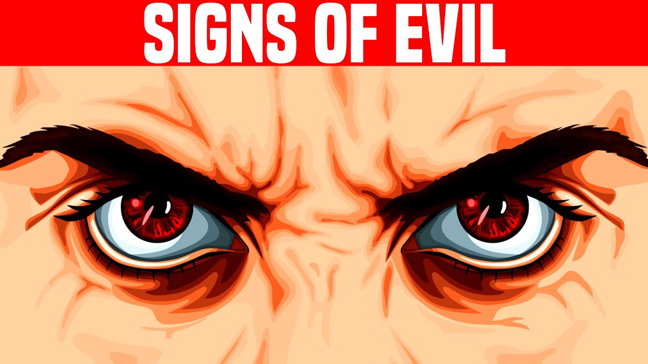 15 Major Signs Someone Is Completely Evil