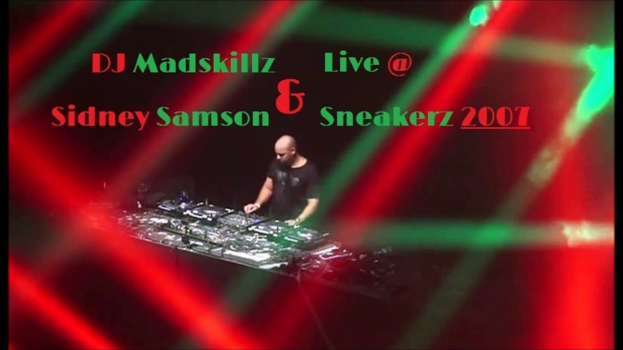DJ Madskillz & Sidney Samson Live @ Sneakerz 2007