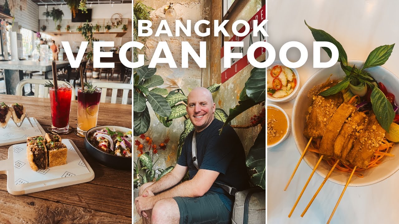 5 Must-Try Vegan Restaurants in Bangkok | Best Plant-Based Eats!