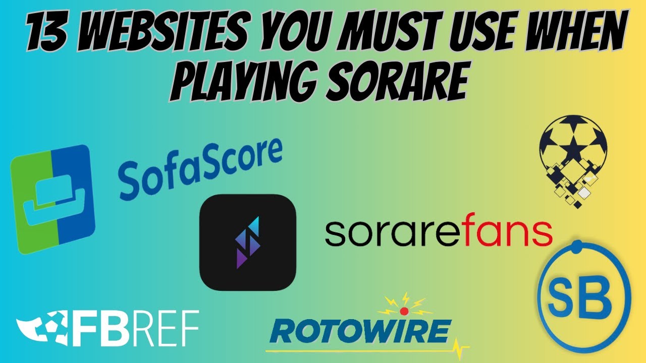 Websites You Must Use When Playing Sorare (13 Websites)