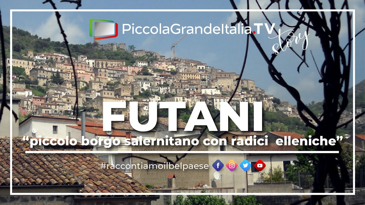 Futani - Piccola Grande Italia