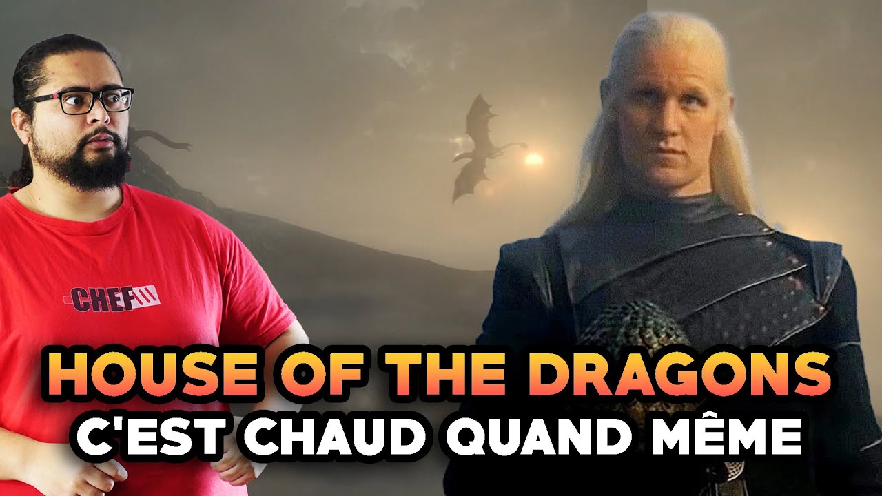 HOUSE OF THE DRAGON EP 2 REVIEW | C'EST CHAUD QUAND MÊME