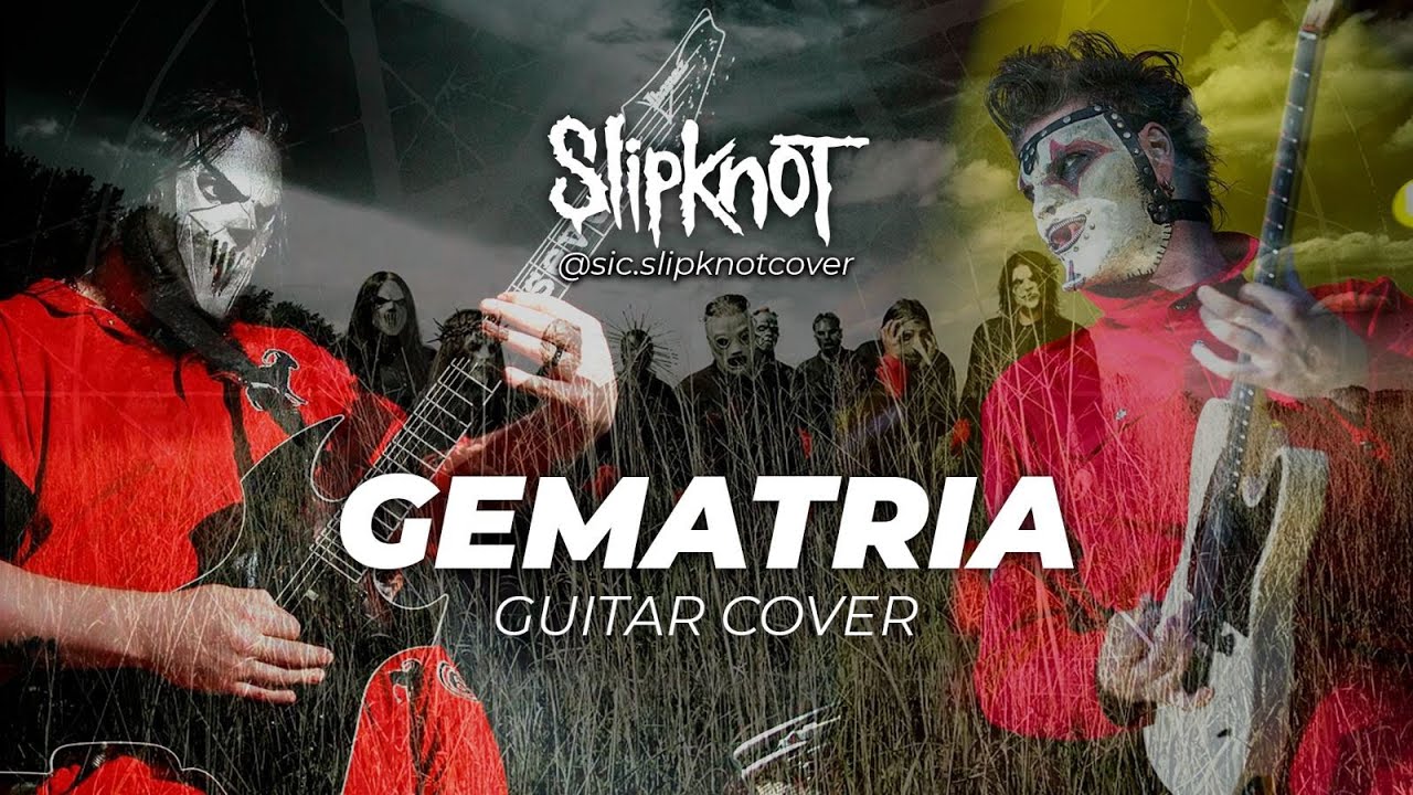 Slipknot - Gematria (The Killing Name) Guitar Cover w/ Backing Track - All Guitar Parts