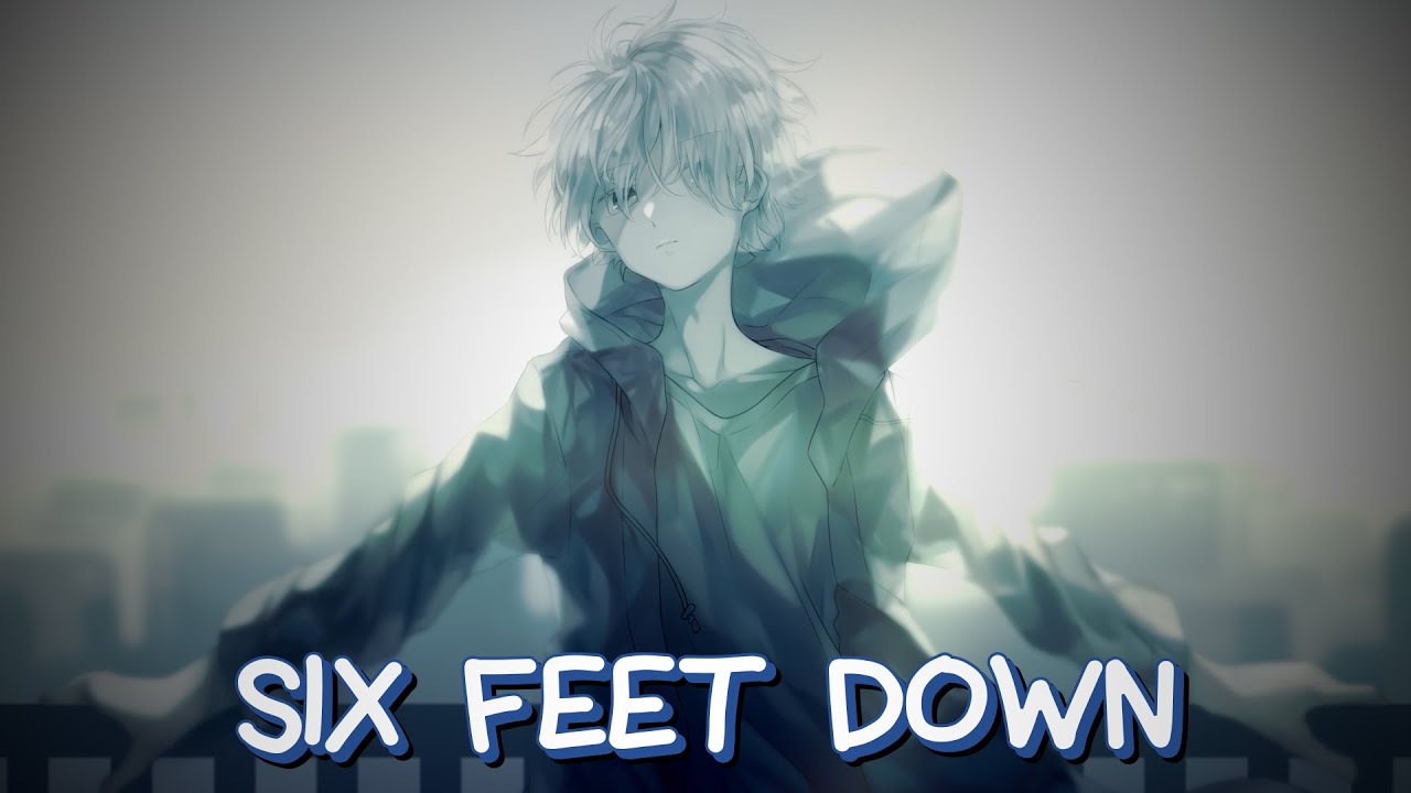 [Nightcore] - Six Feet Down ~ Ocean Sleeper (Lyrics)
