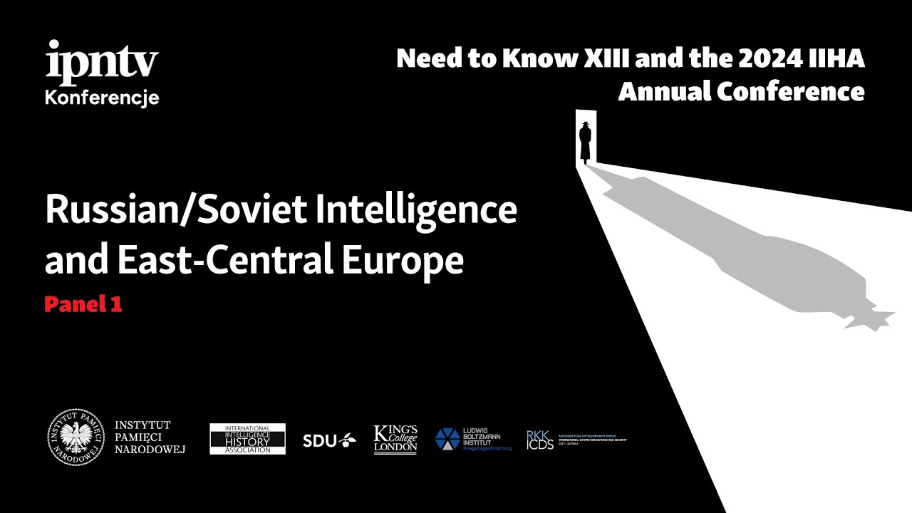 Russian/Soviet Intelligence and East-Central Europe - international conference [PANEL 1]