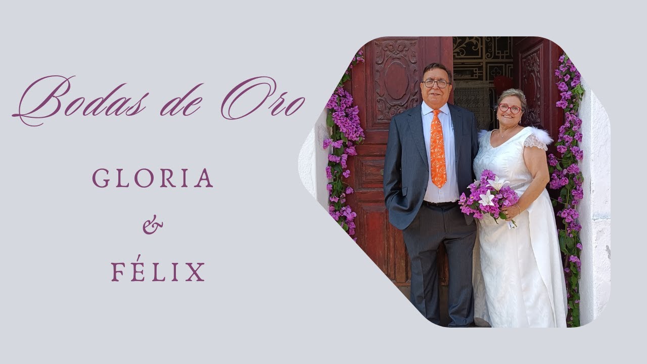 BODAS DE ORO!! Nuestros Yayos se casan. Félix & Gloria