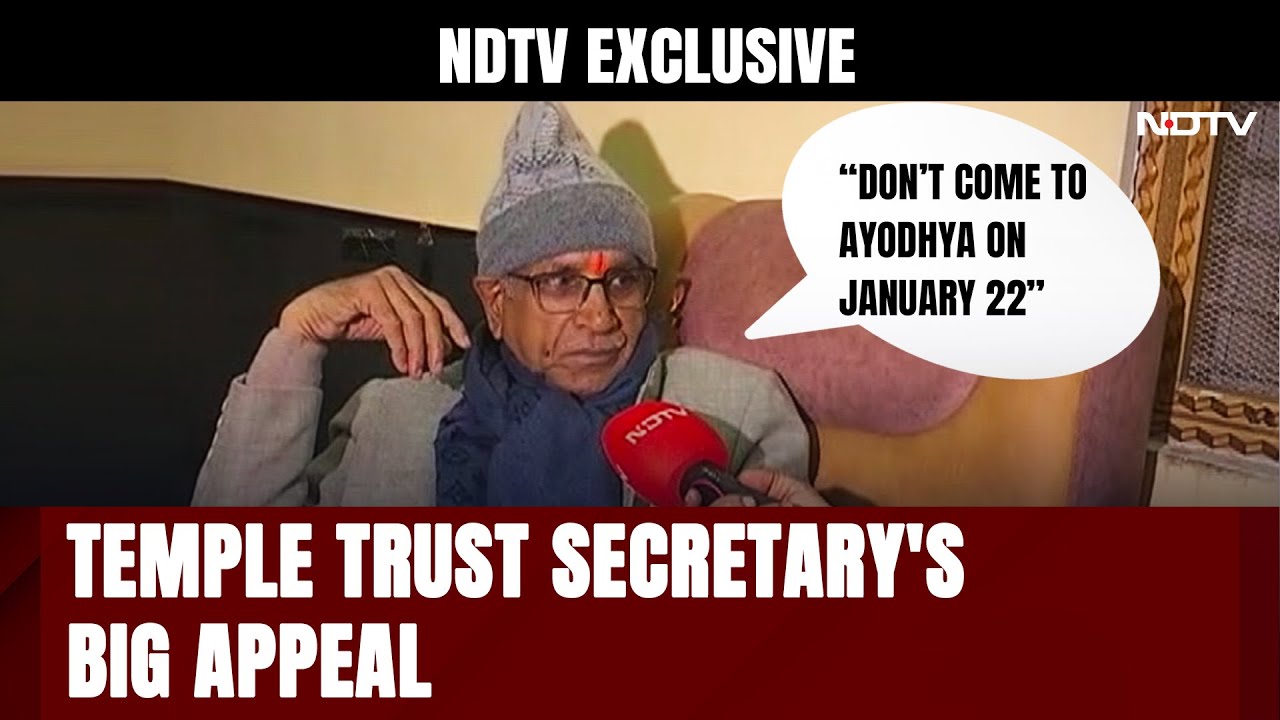Ram Mandir Trust Secretary&rsquo;s Big Appeal: &ldquo;Don&rsquo;t Come To Ayodhya On January 22&rdquo;
