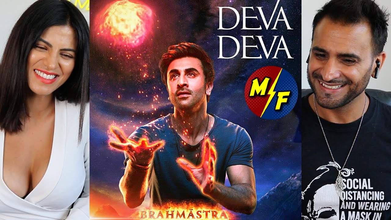 DEVA DEVA - Brahmāstra | Arijit Singh, Jonita Gandhi | Ranbir Kapoor, Alia Bhatt | Pritam | REACTION