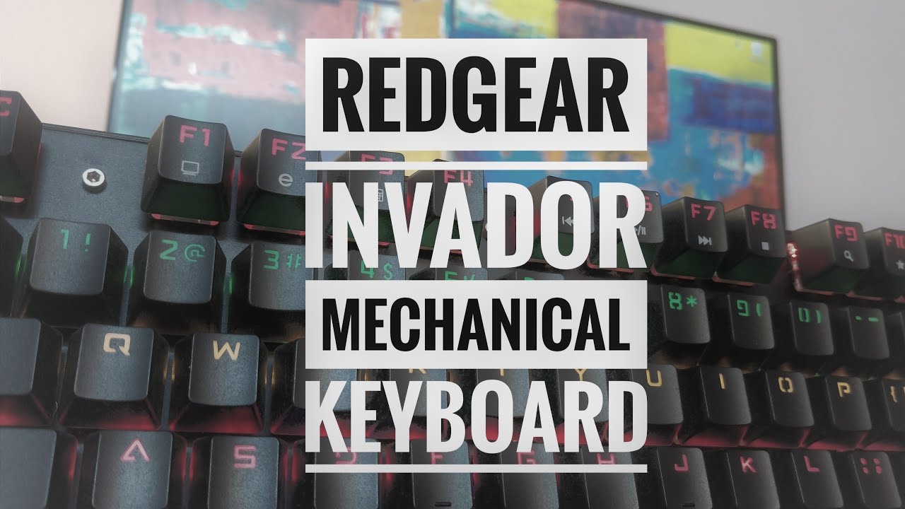 REDGEAR INVADOR l BUDGET MECHANICAL KEYBOARD l REVIEW