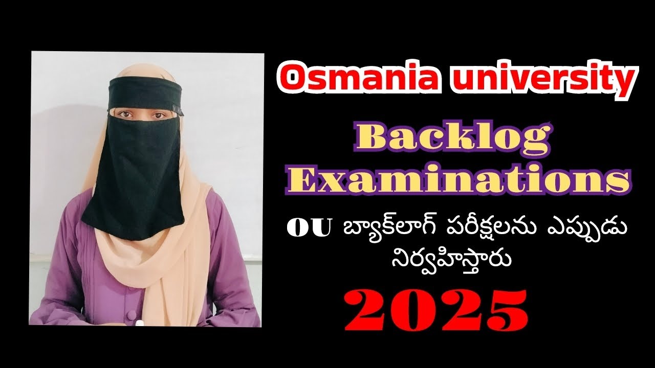 When osmania university will conduct BACKLOG examinations/ OU 2025 backlog exams / Big update OU