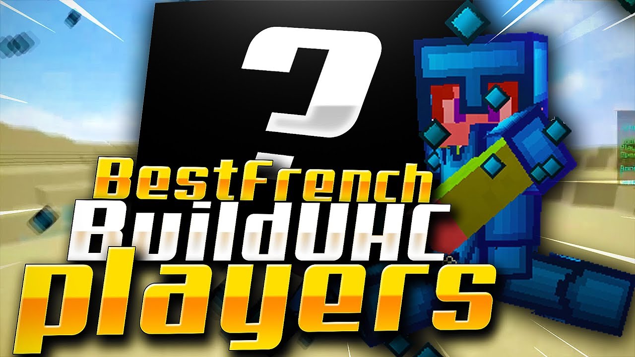 Best French BuildUHC players