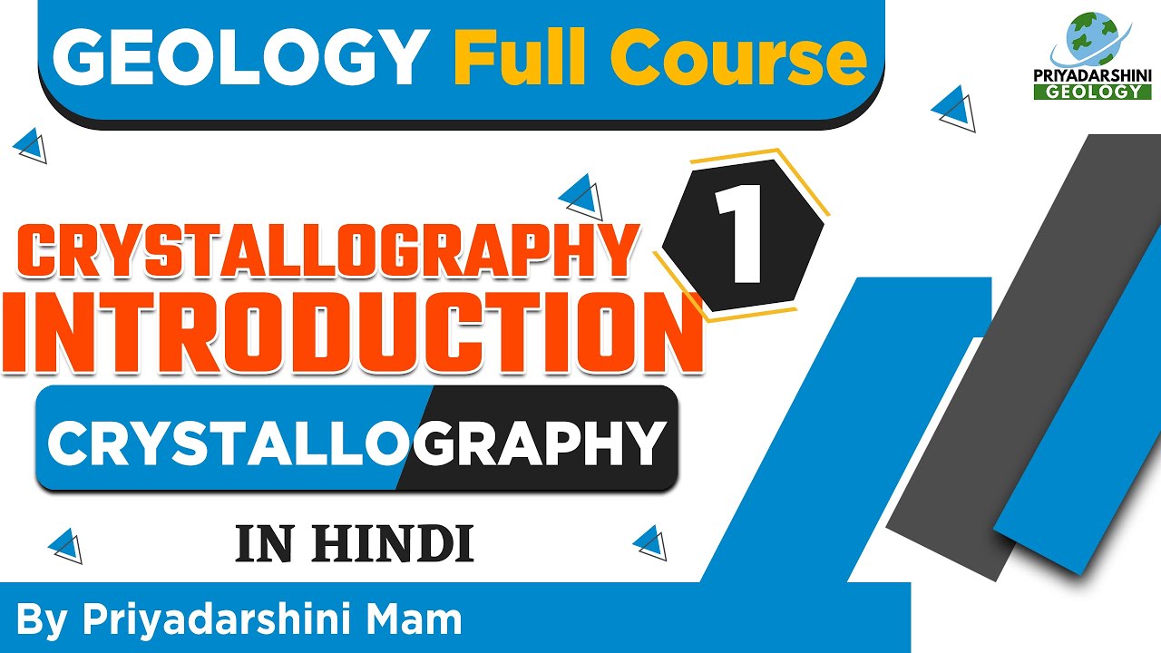 Crystallography | Introduction to Crystallography | Crystallography Full Course| Geology Full Course