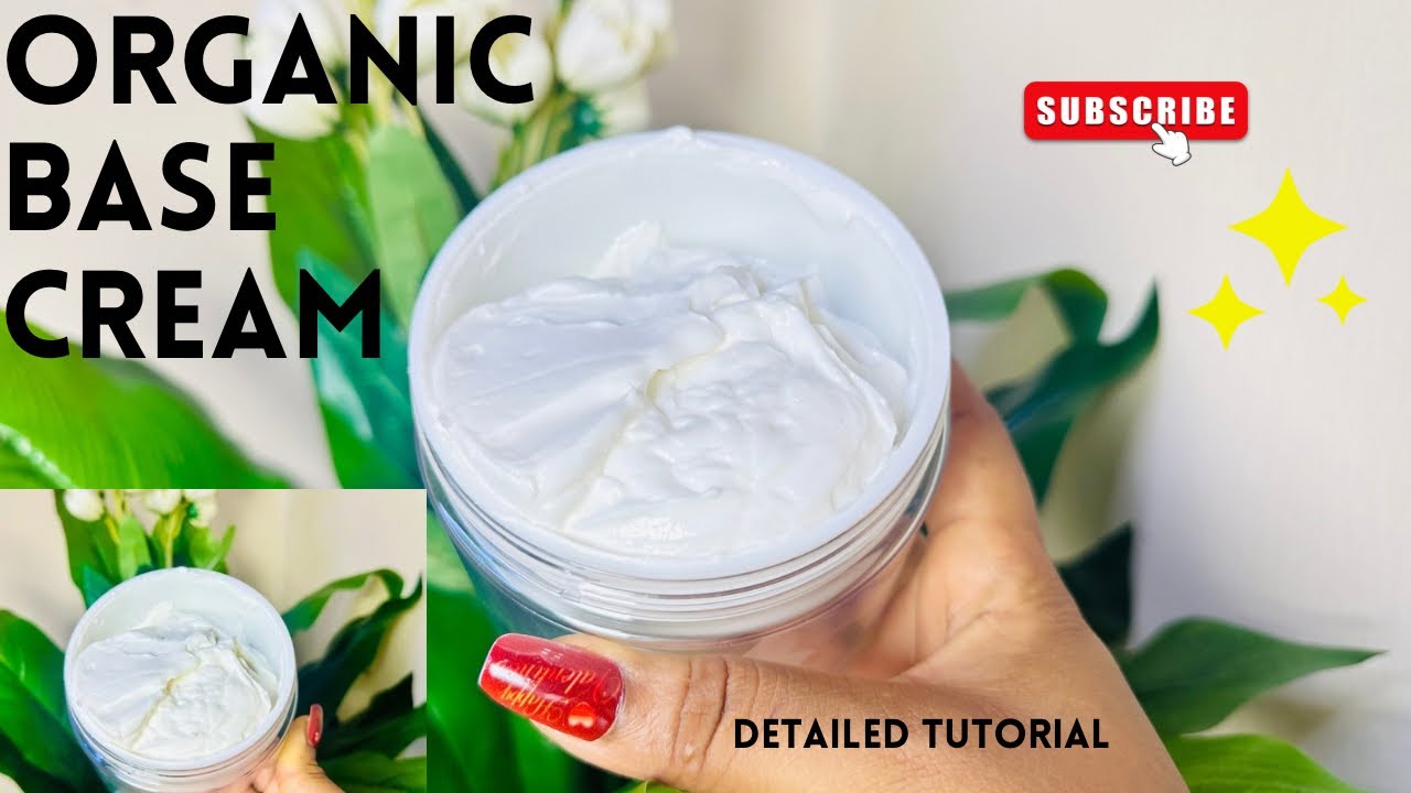 How to make an Organic Base Cream at Home | body Cream