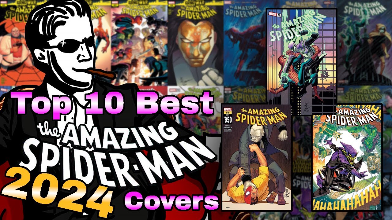 Top 10 BEST the Amazing Spider-Man Comic Book Covers of 2024!
