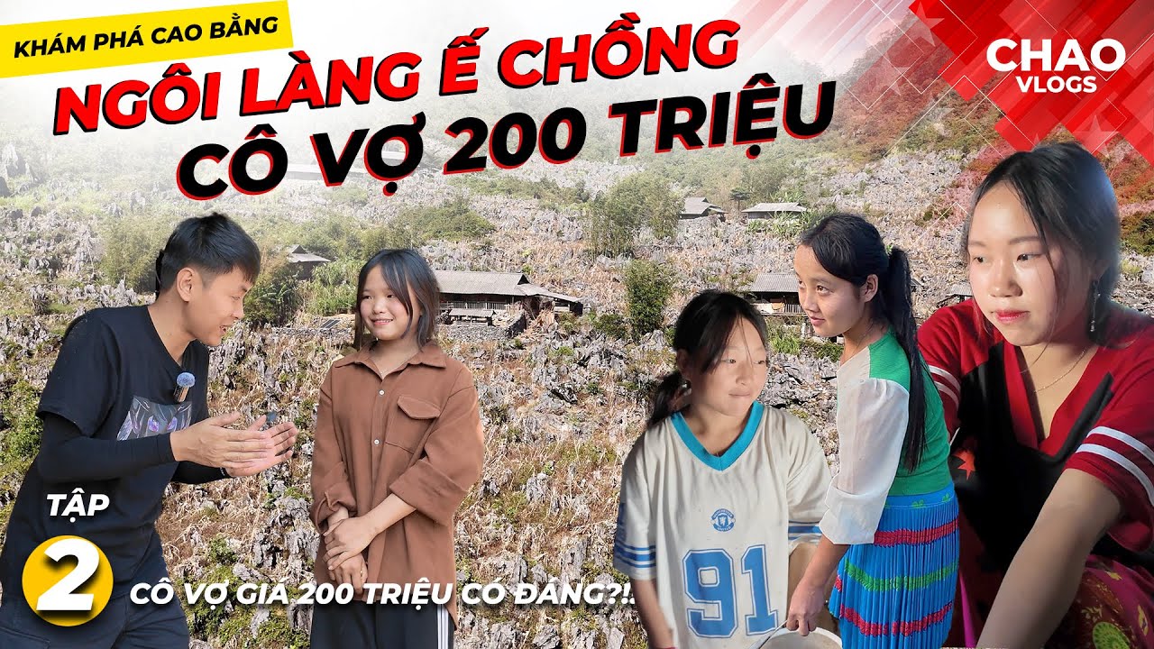 Vào Làng Ế Chồng Hỏi Mua Cô Vợ 200 Triệu Đắt Nhất Việt Nam..!!!