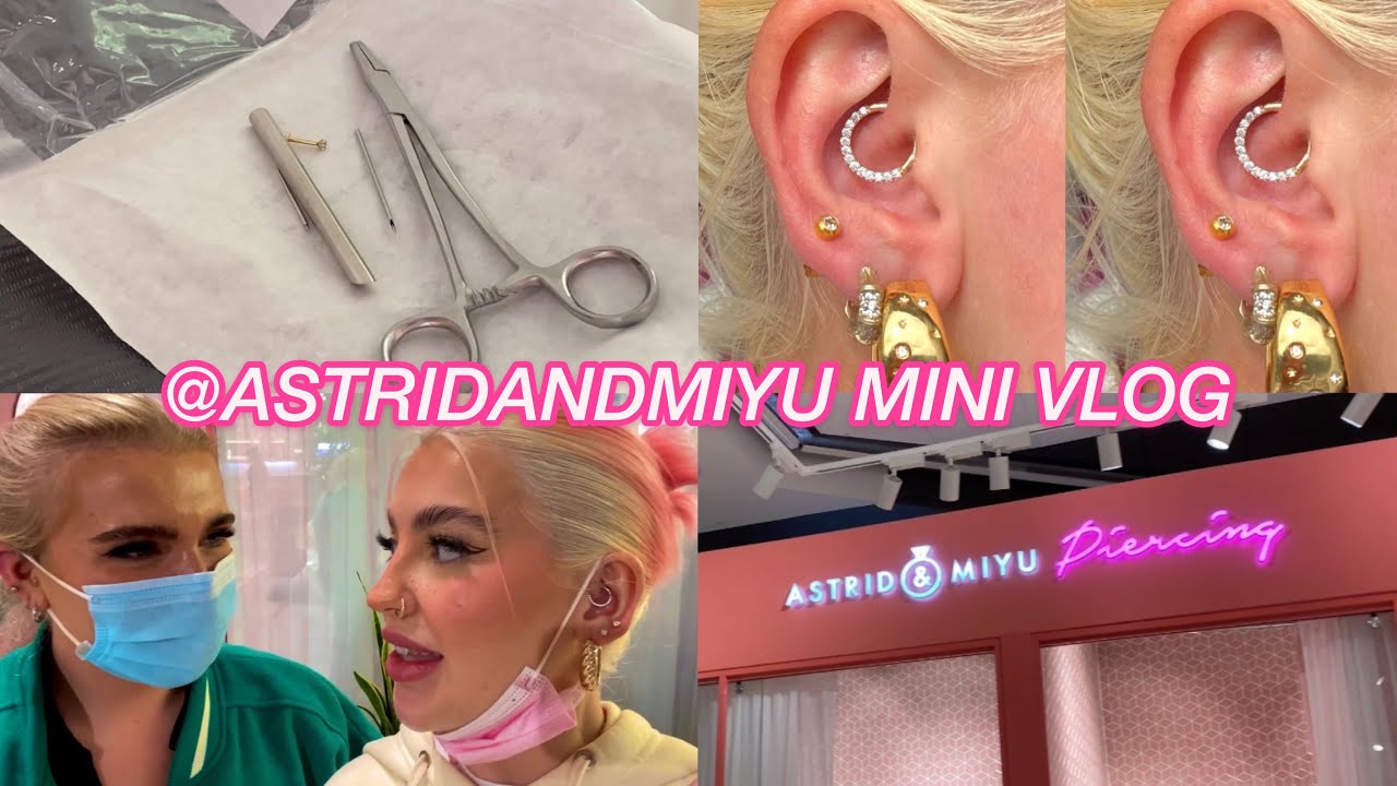 GETTING A PIERCING WITH @ASTRIDANDMIYU ♡