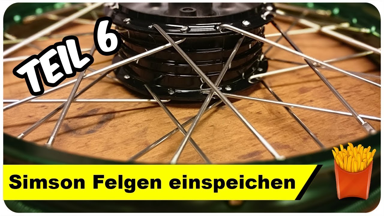 Simson Felge einspeichen - ANLEITUNG 🔧 | Pommes Män