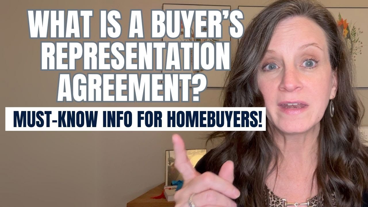 What Is a Buyer’s Representation Agreement? | Must-Know Info for Homebuyers