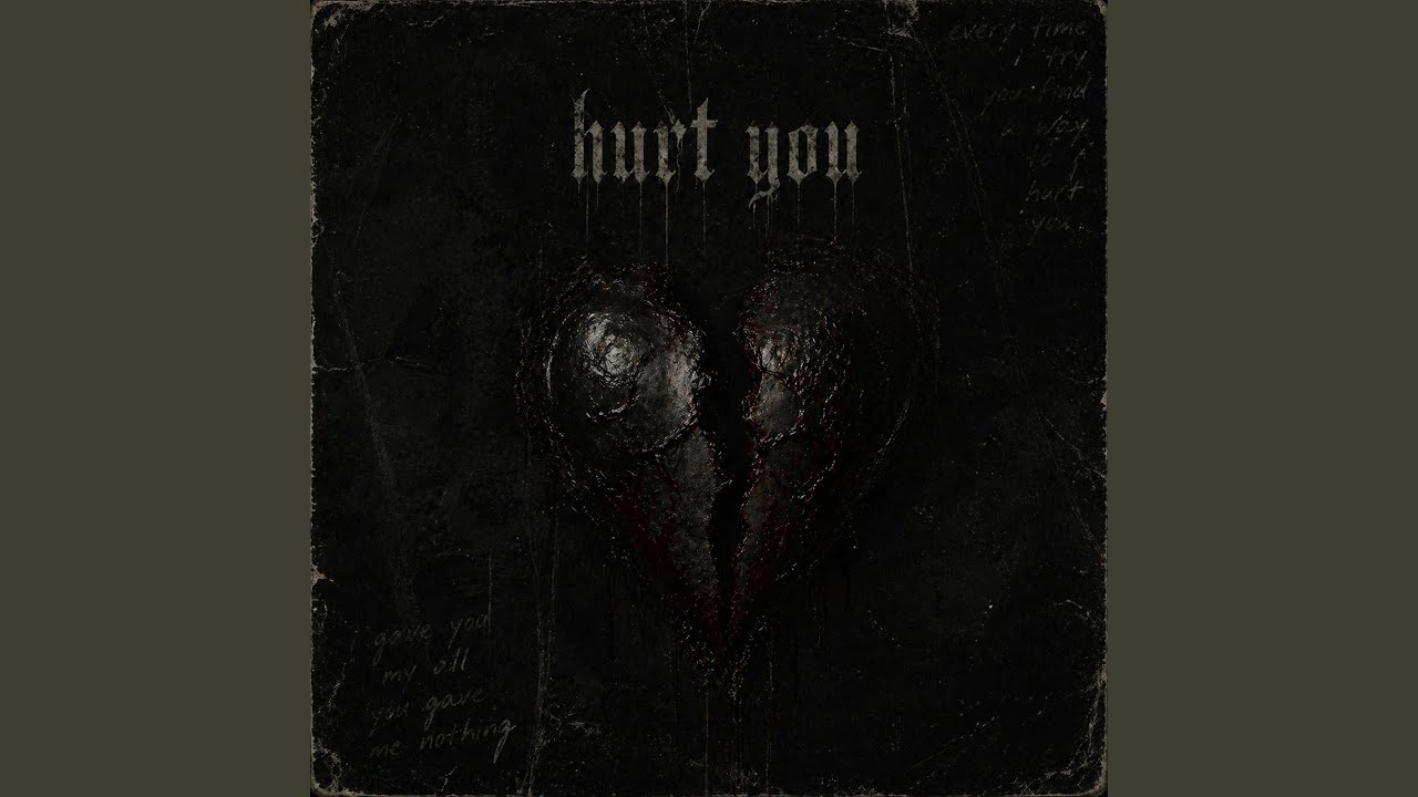Hurt You