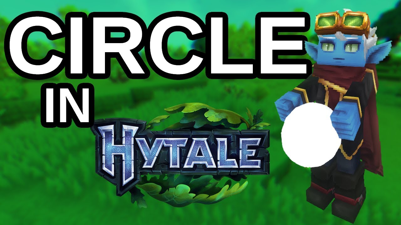 Making a circle in Hytale