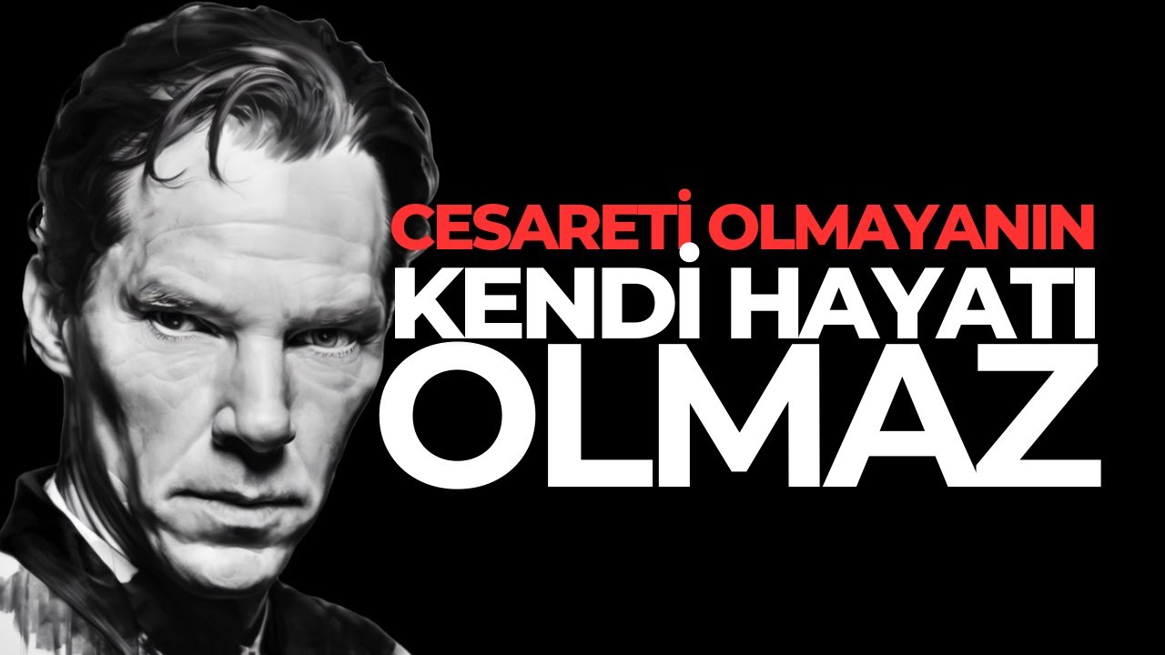 HAYATINIZI CESARET DEĞİŞTİRECEK! Yeni Bir Şey Denemekten Korkmayın!