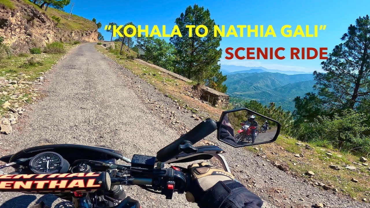 KOHALA TO NATHIA GALI - A SCENIC RIDE