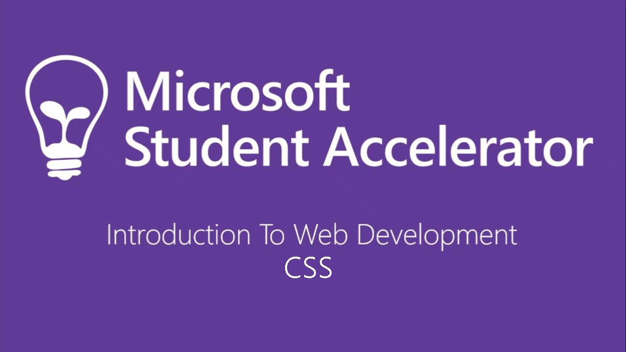 Intro to Web Development - CSS Practical - MSA 2020 Pre-phase 1 Workshop