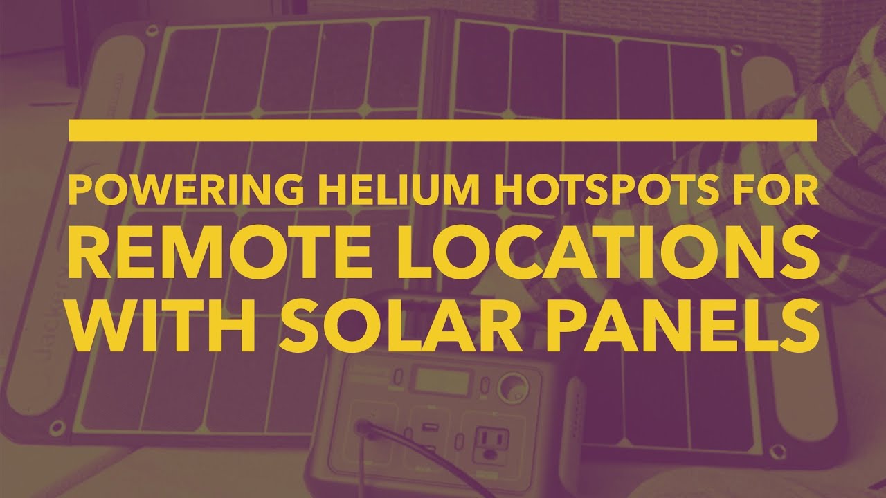 Powering Helium Hotspots For Remote Locations With Solar Panels