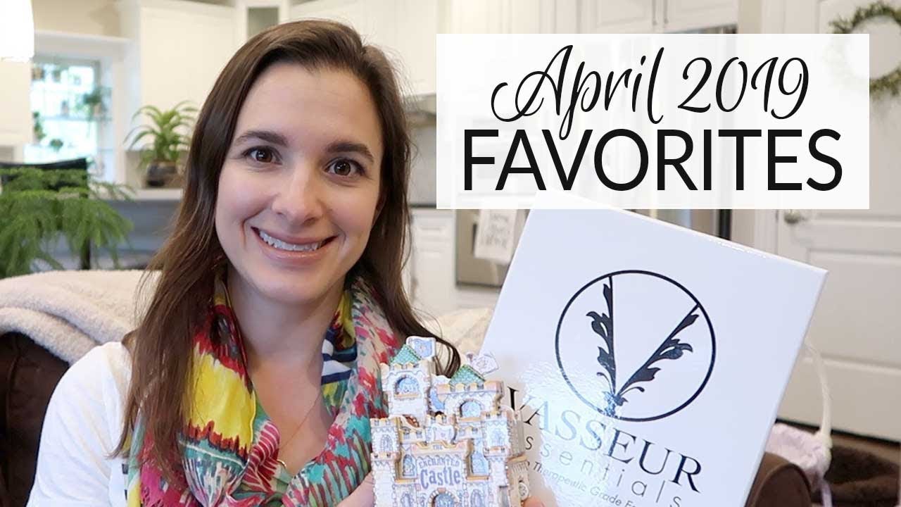 Lifestyle Favorites | April 2019