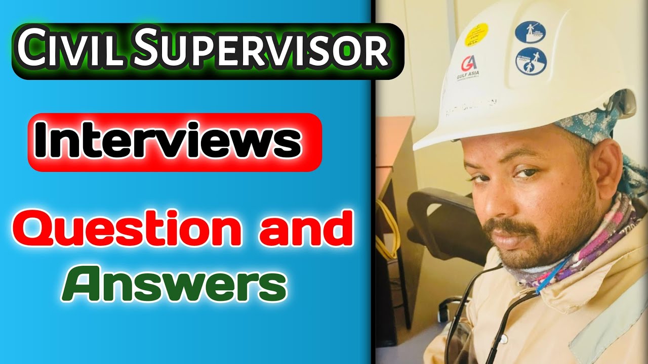 Civil Supervisor Interview 2025 || Civil Supervisor Interview || Fresher Civil Supervisor Interview