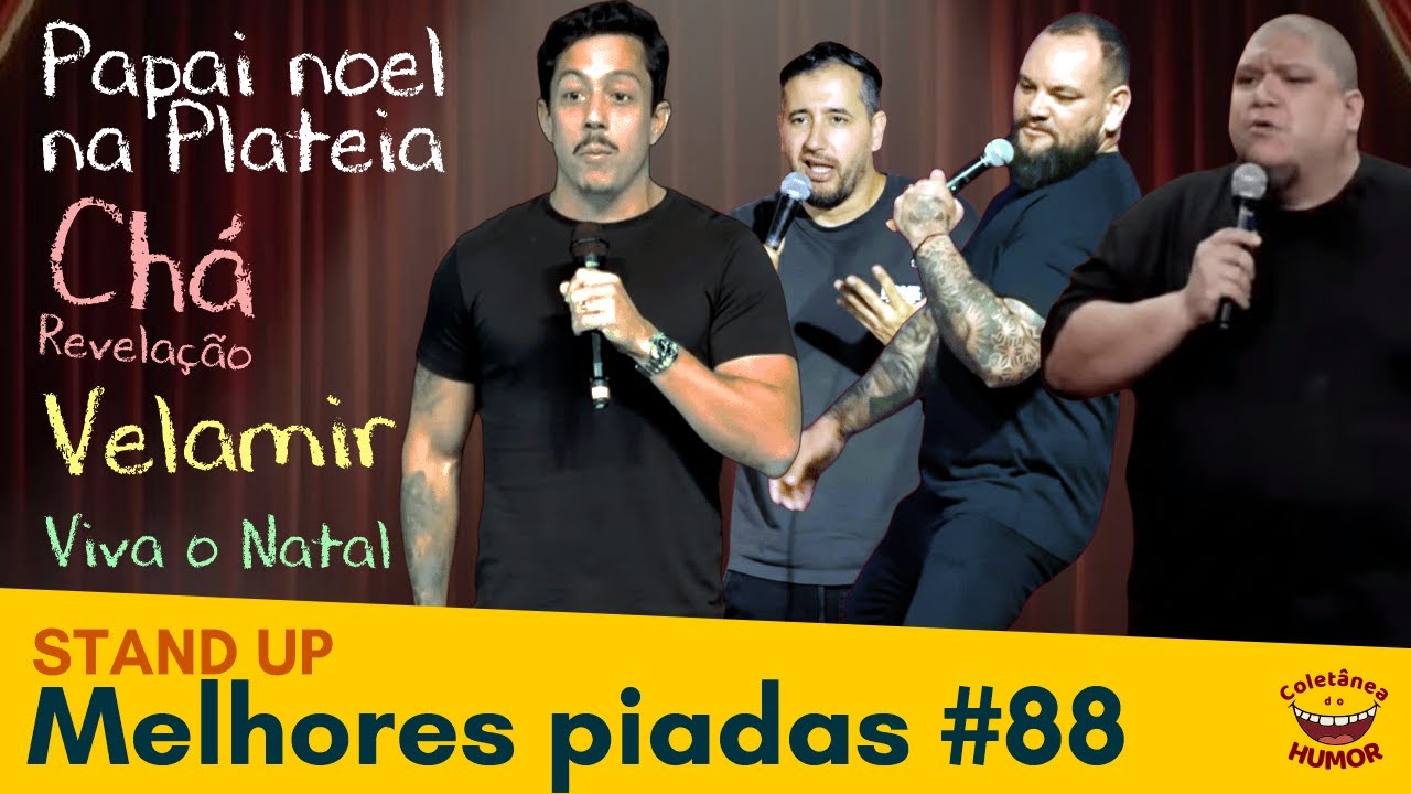 Melhores Stand Up 88: Papai Noel não Praticante; Noite Feliz; Ligando no Meio do  Show; Velamir!