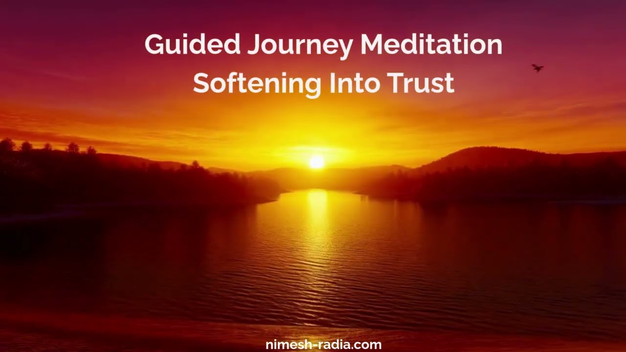 Guided Meditation: Soul Journey -  Softening Into Trust