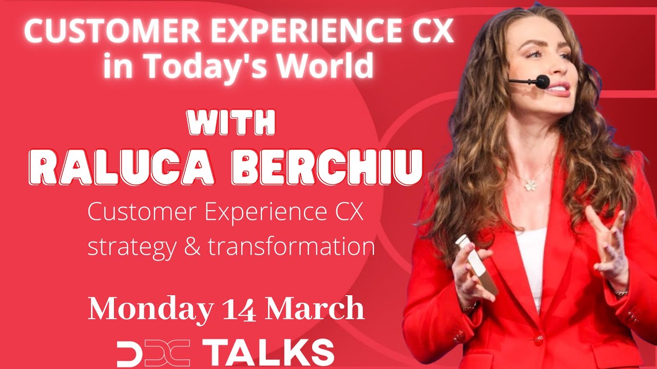 Interview with 🎤Raluca Berchiu (Customer experience CX strategy & transformation).